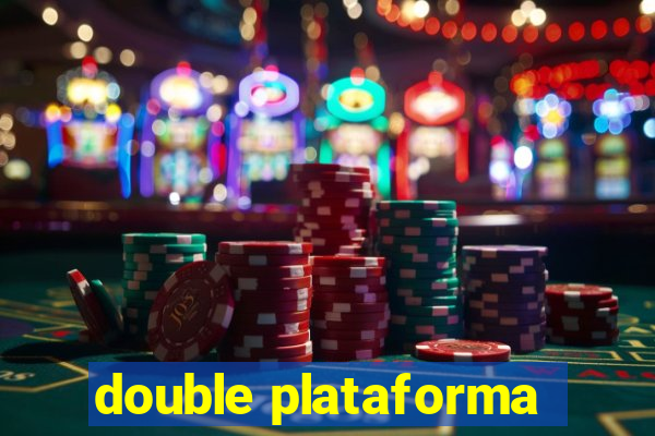 double plataforma